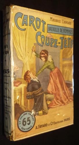 Seller image for Carot Coupe-Tte n13 : Bataille de femmes for sale by Abraxas-libris