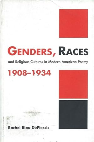 Bild des Verkufers fr Genders, Races and Religious Cultures in Modern American Poetry 1908-1934 zum Verkauf von San Francisco Book Company