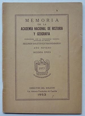 Seller image for Memoria de la Academia Nacional de Historia y Geografia, Segundo Boletin Extraordinario Ao Noveno Segunda Epoca for sale by George Ong Books