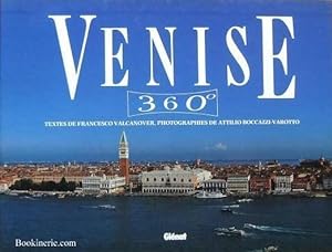 VENISE - 360° (360 Degrés) - Photographies de Attilio Boccazzi-Varotto.