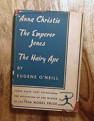 Imagen del vendedor de ANNA CHRISTIE, THE EMPEROR JONES, THE HAIRY APE: Three Plays (Modern Library #146) a la venta por 100POCKETS