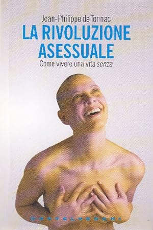 Bild des Verkufers fr La rivoluzione asessuale zum Verkauf von Studio Bibliografico Marini