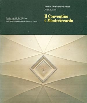 Il Conventino e Monteciccardo