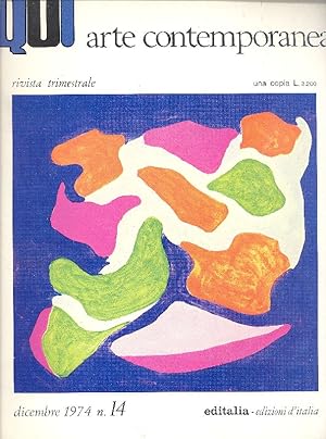 Seller image for Qui Arte Contemporanea. Dicembre 1974 - N. 14 for sale by Studio Bibliografico Marini