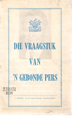 Seller image for Die Vraagstuk van 'n Gebonde Pers for sale by Snookerybooks