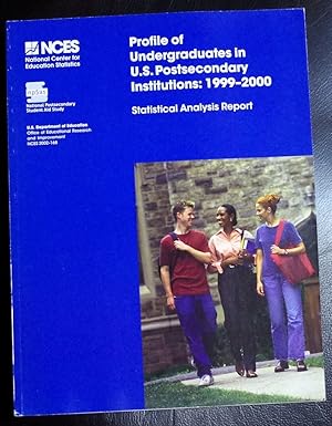 Immagine del venditore per Profile of undergraduates in U.S. postsecondary institutions: 1999-2000 (Statistical analysis report) venduto da GuthrieBooks