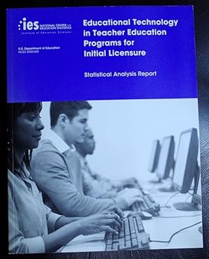 Immagine del venditore per Educational technology in teacher education programs for initial licensure venduto da GuthrieBooks