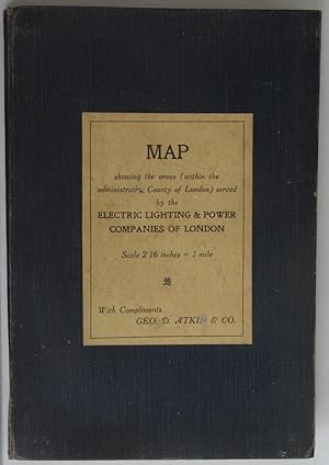 Map Showing the Areas (within the Administrative County of London) Served by the Electric Lightin...