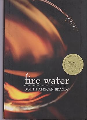 Seller image for Fire Water: South African Brandy for sale by Snookerybooks