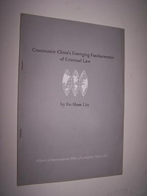 Immagine del venditore per Communist China's Emerging Fundamentals of Criminal Law venduto da Antiquarian Bookshop