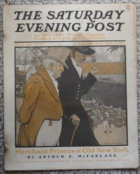 Immagine del venditore per THE SATURDAY EVENING POST. Magazine July 30 1904. - "Merchant Princes of Old New York" by Arthur E. McFarlanel - Backcover ad = Shredded Whole Wheat ; venduto da Comic World