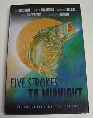 Bild des Verkufers fr Five Strokes to Midnight zum Verkauf von Page 1 Books - Special Collection Room