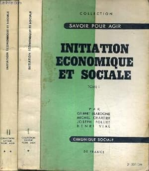 Bild des Verkufers fr INITIATION ECONOMIQUE EN SOCIALE - COLLECTION SAVOIR POUR AGIR - 2 VOLUMES - TOMES 1 ET 2 zum Verkauf von Le-Livre
