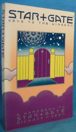 Seller image for Star + Gate: Keys to the Kingdom for sale by Alhambra Books