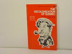 The Decolonization of Quebec: An Analysis of Left-Wing Nationalism