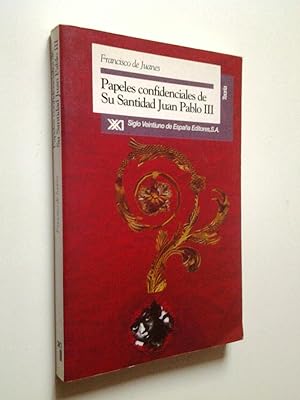 Imagen del vendedor de Papeles confidenciales de Su Santidad Juan Pablo III. Hacia una pedagoga inofensiva del poder a la venta por MAUTALOS LIBRERA