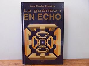 La guérison en echo