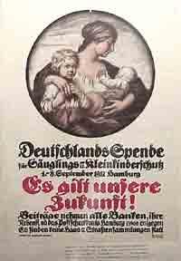 Deutschlands Spende für Säuglings- u. Kleinkinderschutz. (German World War 1 poster).