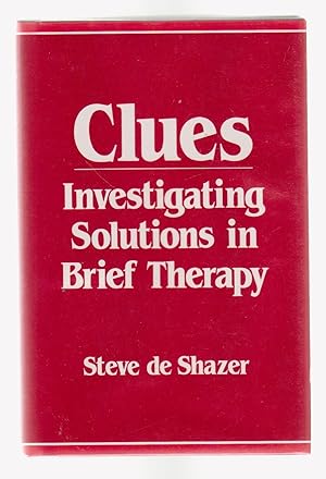 Imagen del vendedor de CLUES. Investigating Solutions in Brief Therapy a la venta por BOOK NOW