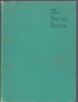 Imagen del vendedor de The YOUNG RIDER, HC a la venta por Larimar Animal Books