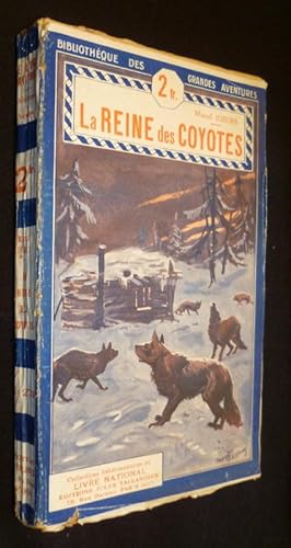 Seller image for La reine des coyotes for sale by Abraxas-libris