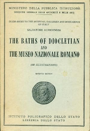 The Baths of Diocletian and the Museo Nazionale Romano