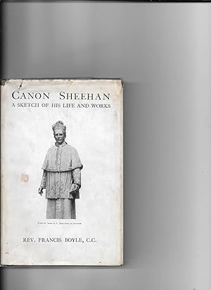 Immagine del venditore per Canon Sheehan: a Sketch of his Life and Works. venduto da Sillan Books