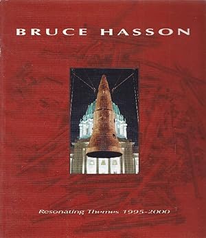 Imagen del vendedor de Bruce Hasson. Resonating Themes 1995-2000 a la venta por Studio Bibliografico Marini