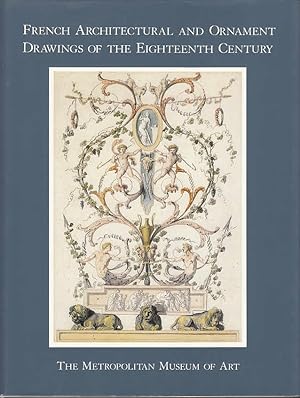 French architectural and ornament drawings of the eighteenth century / Mary L. Myers; [erschienen...