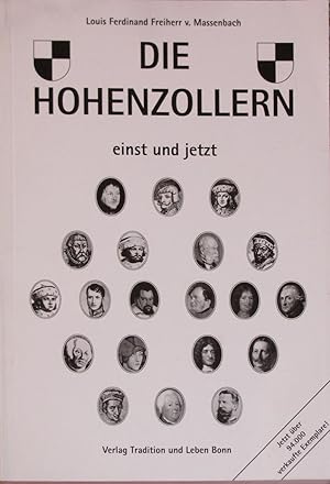 Bild des Verkufers fr Die Hohenzollern einst und jetzt., zum Verkauf von Versandantiquariat Hbald