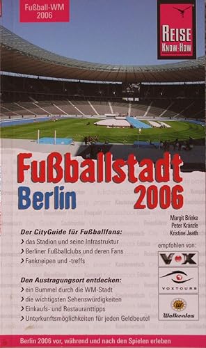 Bild des Verkufers fr Fuballstadt Berlin 2006, zum Verkauf von Versandantiquariat Hbald