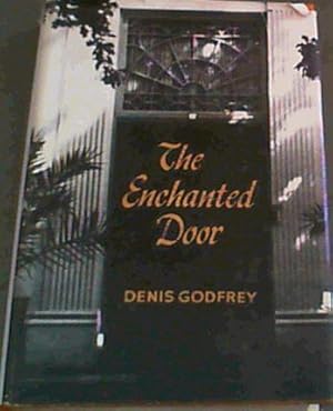Bild des Verkufers fr The Enchanted Door zum Verkauf von Chapter 1