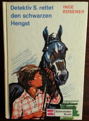 Imagen del vendedor de Detektiv S. rettet den schwarzen Hengst. a la venta por buch-radel