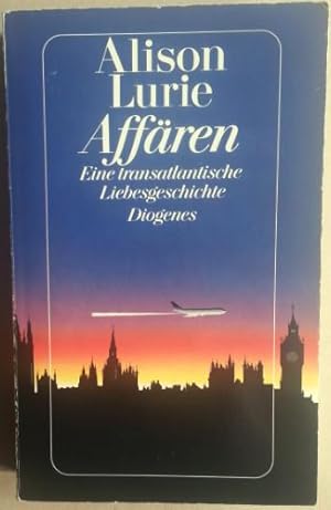 Affären. Eine transatlantische Liebesgeschichte.