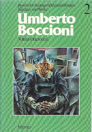 Umberto Boccioni. Volumi orizzontali