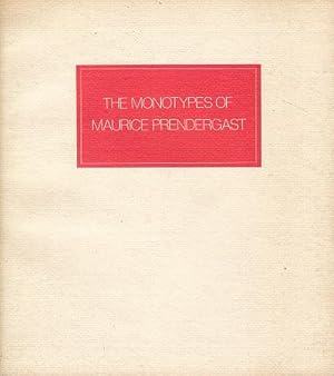 Image du vendeur pour The Monotypes of Maurice Prendergast mis en vente par LEFT COAST BOOKS