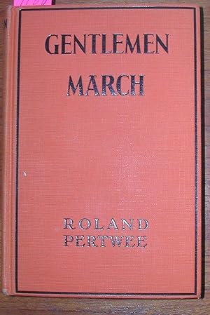 Seller image for Gentlemen March for sale by Weatherby Books