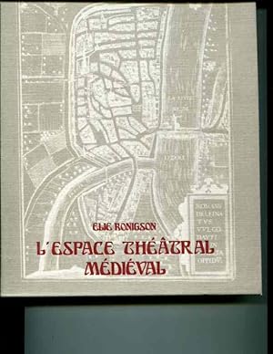 Seller image for L'espace theatral medieval (French Edition) for sale by Orca Knowledge Systems, Inc.