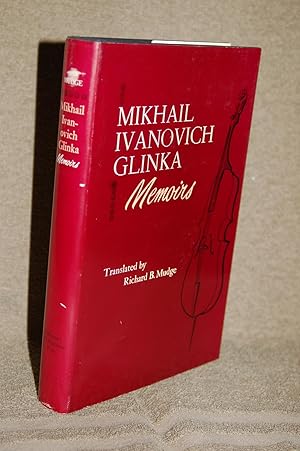 Mikhail Ivanovich Glinka; Memoirs