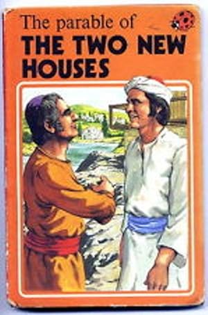 Seller image for The Parable of the Two New Houses (Easy Reading Books) for sale by M.Roberts - Books And ??????