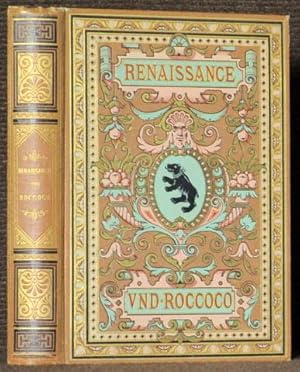 Renaissance und Roccoco. Abhandlungen zur Kulturgeschichte der Deutschen Reichshauptstadt.