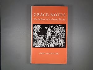 Bild des Verkufers fr Grace Notes Variations on a Greek Theme zum Verkauf von Strawberry Hill Books