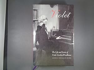 Seller image for Violet Life and Loves of Violet Gordon Woodhouse for sale by Strawberry Hill Books