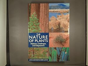 Seller image for The Nature of Plants: Habitats, Challenges, and Adaptations for sale by Strawberry Hill Books