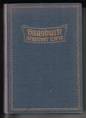 Hausbuch Deutscher Lyrik - Gesammelt von Ferdinand Avenarius. Mit Zeichnungen von Fritz Phil. Sch...