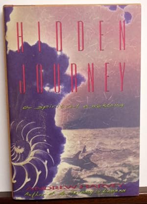 Immagine del venditore per Hidden Journey: A Spiritual Awakening [Signed] venduto da RON RAMSWICK BOOKS, IOBA