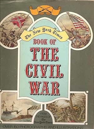 THE NEW YORK TIMES. Book of the Civil War.