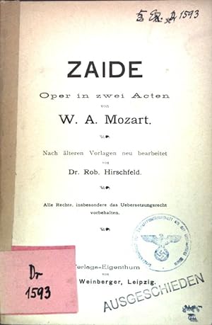 Bild des Verkufers fr Zaide: Oper in zwei Acten von W. A. Mozart. zum Verkauf von books4less (Versandantiquariat Petra Gros GmbH & Co. KG)