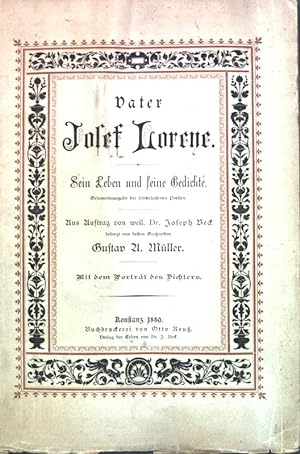 Vater Josef Loreye: Sein Leben und seine Gedichte.