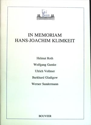 Bild des Verkufers fr In Memoriam Hans-Joachim Klimkeit; Alma Mater, Beitrge zur Geschichte der Universitt Bonn, Heft 89 zum Verkauf von books4less (Versandantiquariat Petra Gros GmbH & Co. KG)